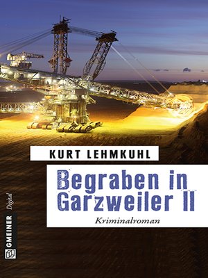 cover image of Begraben in Garzweiler II